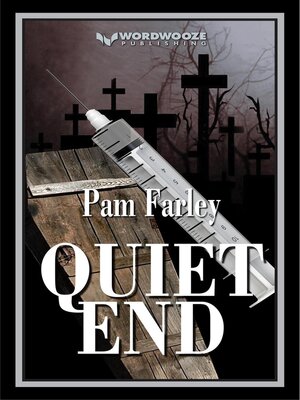 cover image of Quiet End